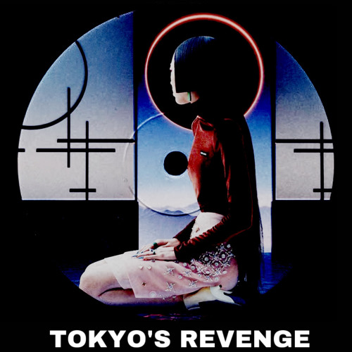 TOKYO'S REVENGE RADIO (東京の復讐)