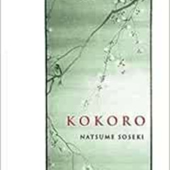 [DOWNLOAD] EPUB 📦 Kokoro (Dover Books on Literature & Drama) by Natsume Soseki,Edwin