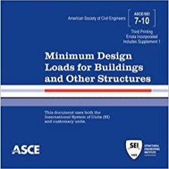 READ/DOWNLOAD$! Minimum Design Loads for Buildings and Other Structures, 3rd Printing (Standard ASCE