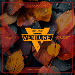 House Venture # 60 pres. QUEST / 17.10.2025