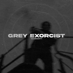 Grey Exorcist