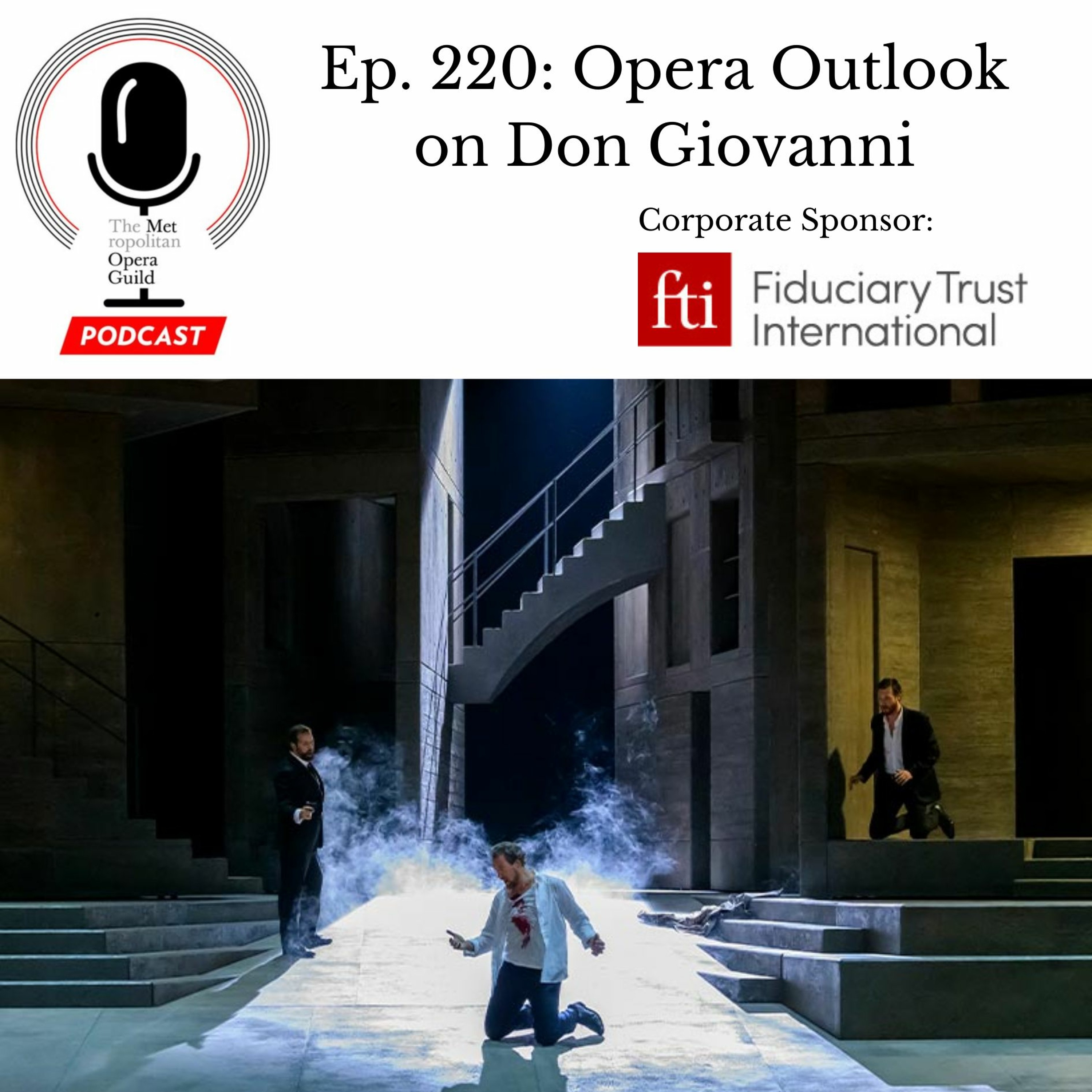 Ep. 220: Opera Outlook on Don Giovanni