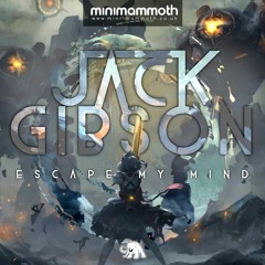 Jack Gibson - Escape My Mind