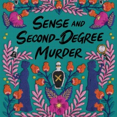 (PDF/ePub) Sense & Second-Degree Murder (Jane Austen Murder Mystery, #2) - Tirzah Price