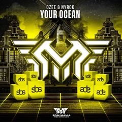 Your Ocean (Extended Mix) [EDM Mania Recordings]