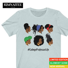 Buy College Professor Life Black Woman Afro Headwraps T-Shirt