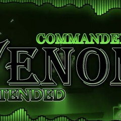 Corrupted Crossroads Extended Ost - Commander Of Venom (Venomshank Extended Theme)