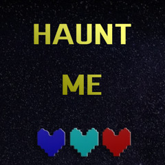 Haunt me (prod. Monty Beats)