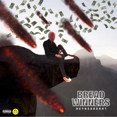 BREAD WINNERS