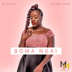 Boma Ngai - Dj Shark Ft Salima Chica