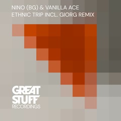 Nino (BG) & Vanilla Ace - Ethnic Trip (Extended Mix)