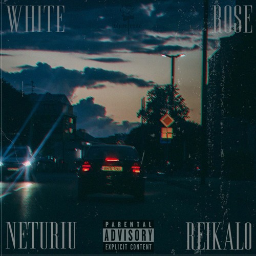 white rose - NETURIU REIKALO ( prod. ADRE )