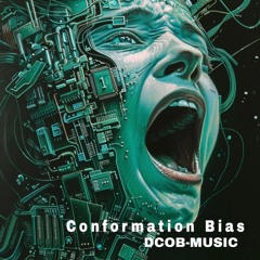 Conformation Bias