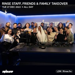 Rinse Staff, Friends & Family Takeover