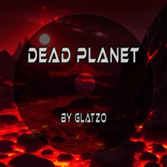 👹FREE DOWNLOAD👹DEAD PLANET (MASTER WILL1AM)