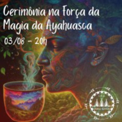 Magia da Ayahuasca 2024