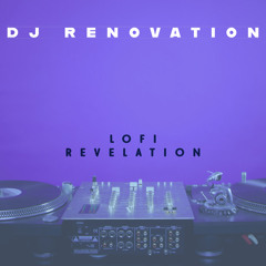 LoFi Revelation