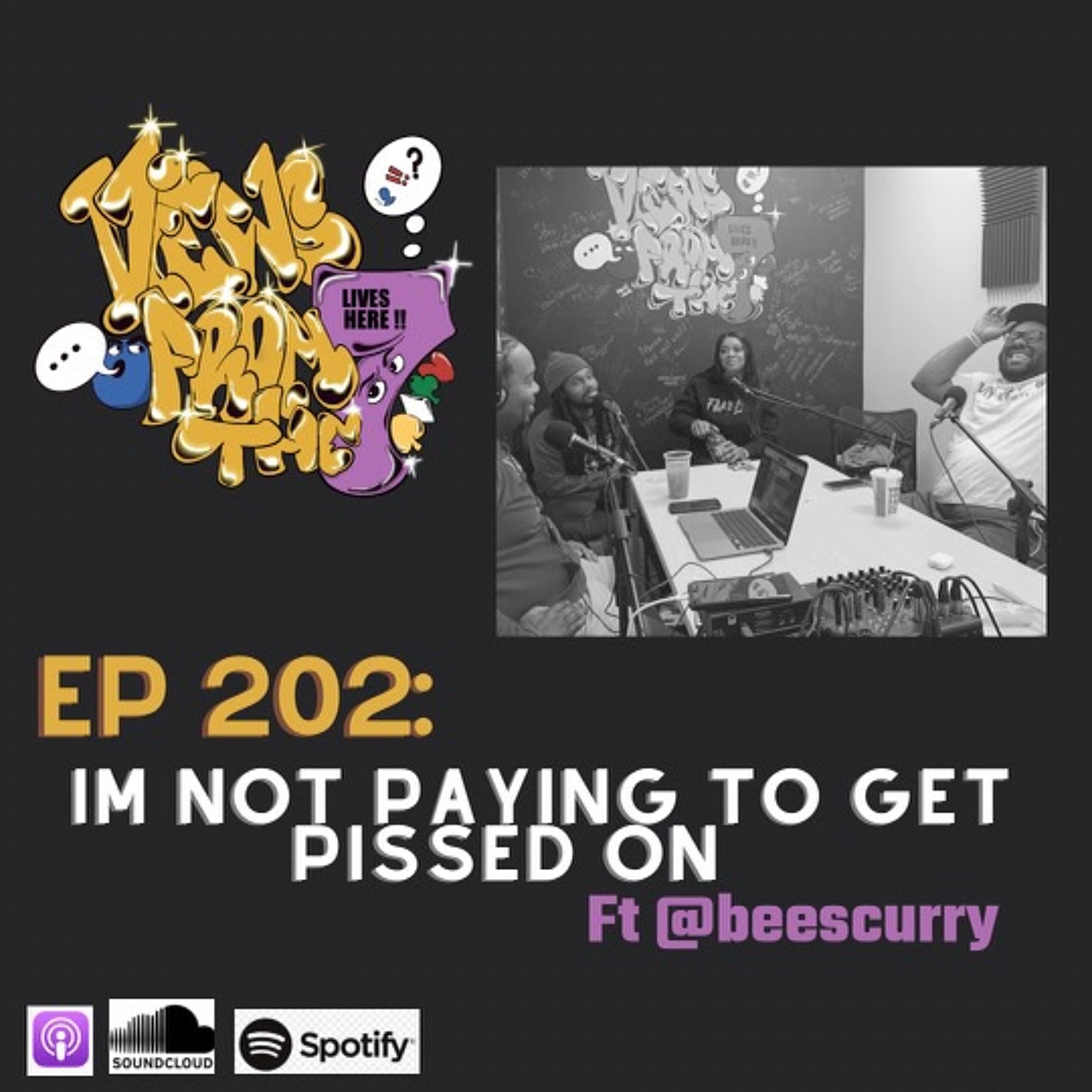 Ep 202: I'm Not Paying to Get P*ssed On episode artwork
