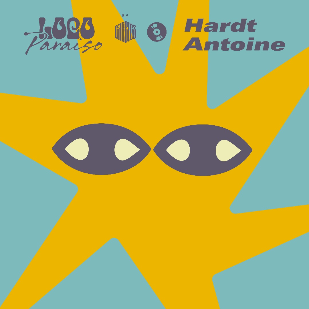 HARDT ANTOINE @ LOCO PARAÍSO / GARBICZ 2026