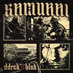 BLNK X DDRCK - Samurai [FREE DL]