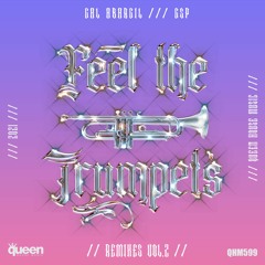 QHM599 - Gal Abargil & GSP - Feel The Trumpets (Jair Sandoval Remix)