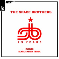 The Space Brothers - Doors (Mark Sherry Extended Remix) [Armada Captivating]
