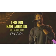Tere Bin Nahi Lagda Dil Mera Dholna | Atif Aslam | Nusrat fateh Ali Khan | Ai cover