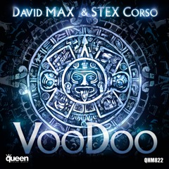 QHM822 - David Max & Stex Corso - Voo Doo (Original Mix)