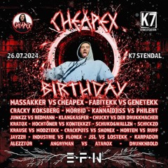 @Cheapex Bday 26.07.24 K7 Stendal (ATAROX vs ANGRYMAN) Promo Set
