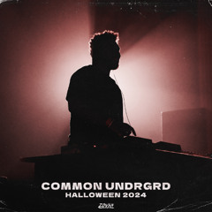 LIVE @ COMMON UNDRGRD // HALLOWEEN 2024