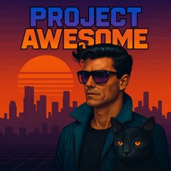 Project Awesome- Its chemical nw 03