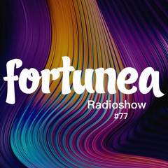 fortunea Radioshow #077 // hosted by Klaus Benedek 2022-01-26