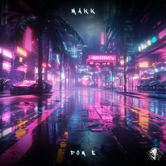 Makk - Pom E