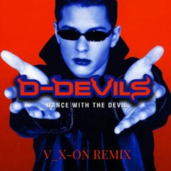 D-DEVILS - THE 6TH GATE (V_X-ON TECHNO REMIX)