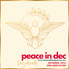 Peace in Dec - Mini Meditation