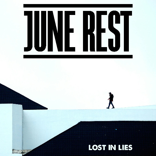 June Rest - Lost In Lies
