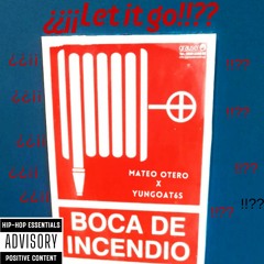 ¿¿¡¡Let it Go!!?? - Mateo Otero ft Yungoat6s