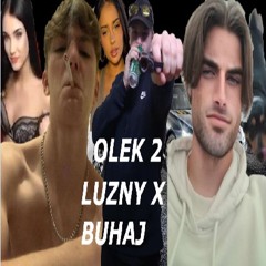 Olek 2 feat. Luzny