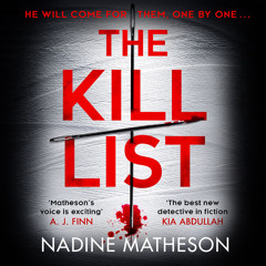 The Kill List, By Nadine Matheson, Read by Diveen Henry