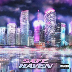 SafeHaven (feat. Fukkit & NULLFACE)