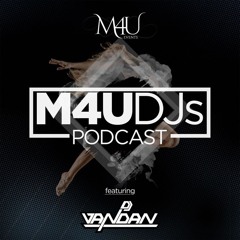 M4U DJs Podcast - December 2022 ft. DJ Vandan