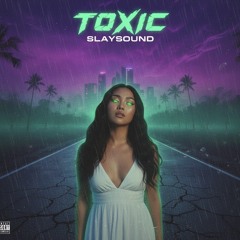 Toxic