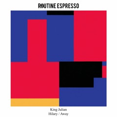 King Julian - Hilary