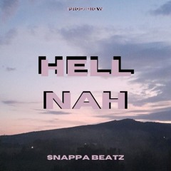 Hell Nah prod. Big W