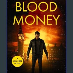 ebook read [pdf] 💖 Blood Money (Sam Pope Series Book 13) Full Pdf