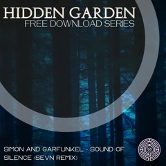 SIMON AND GARFUNKEL - SOUND OF SILENCE (SEVN REMIX)** Free download**