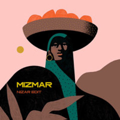 Mizmar (Nizar remix)