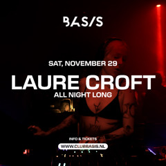BASIS/ Laure Croft All Night Long // 29/11/2025