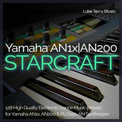 Luke Terry - Starcraft Yamaha AN1x Soundset Demo