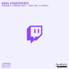 NOWA ATMOSPHEREC - JUMP UP DRUM & BASS - LIVE ON TWITCH - FEBRUARY, 5TH 2025